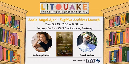 Asale Angel-Ajani: Fugitive Archives Launch