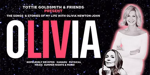 OLIVIA - Tottie Goldsmith & Friends