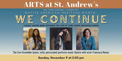 We Continue: The Story of Three Native American Women