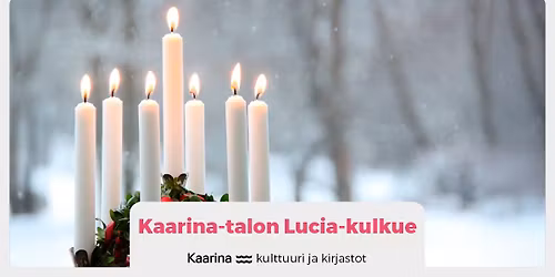 Kaarina-talon Lucia-kulkue