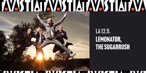 Lemonator, The Sugarrush \/ Tavastia-klubi