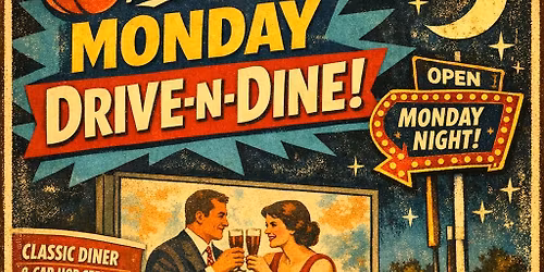 Monday Drive-N-Dine at Superica Buckhead