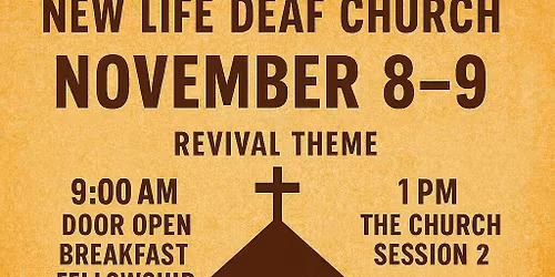 Deaf Revival and Thanksgiving Dinner