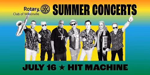 Wilsonville Summer Concerts featuring Hit Machine