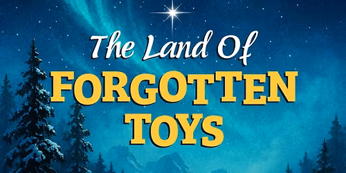 The Land of Forgotten Toys