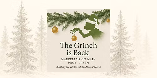 The Grinch is Back on Main Street!
