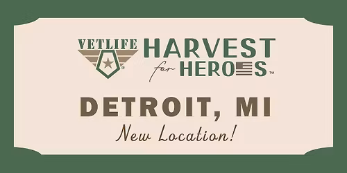 Harvest for Heroes | Detroit, Michigan