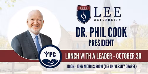 YPC Lunch with a Leader - Dr. Phil Cook