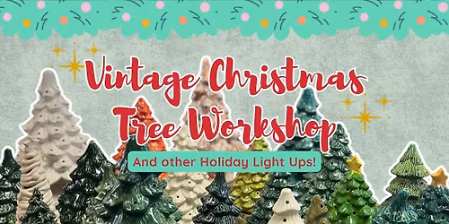 Vintage Christmas Tree Workshop