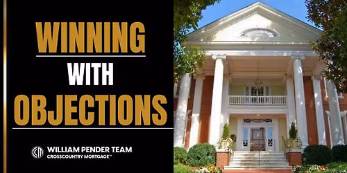 WINNING with Objections - Greenville