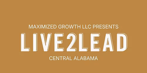 Live2Lead Central Alabama \u2013 Leadership Conference