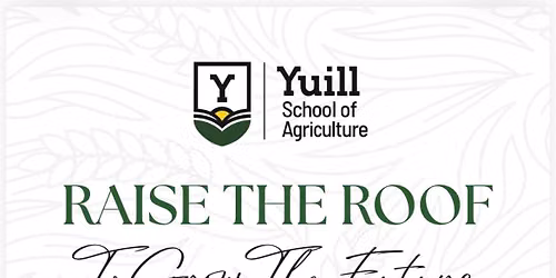 Raise the Roof to Grow the Future for Agriculture Education