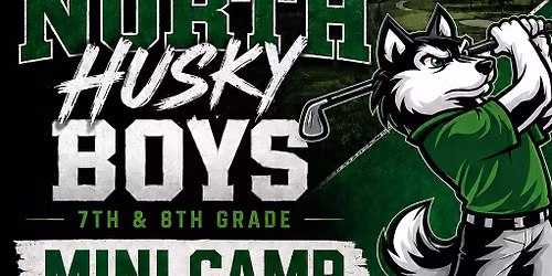 North Boys Golf Mini Camp - 7th & 8th Grade