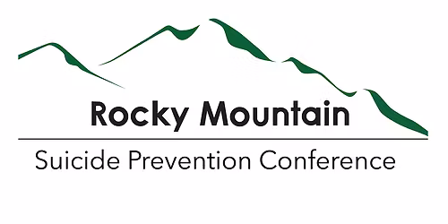 24th Rocky Mountain Suicide Prevention Conference -               Dec 2 & 3
