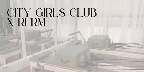 City Girls Club X RFRM