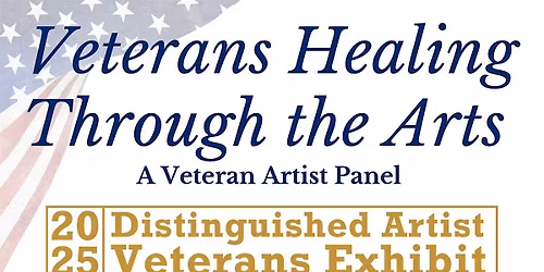 Veterans Healing Through the Arts Panel