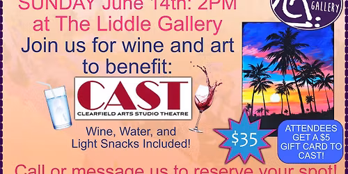 SUNDAY Public Paint and Sip to Benefit CAST! (Pre-registration required.)
