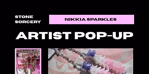 Artist Pop-up: Nikkia Sparkles