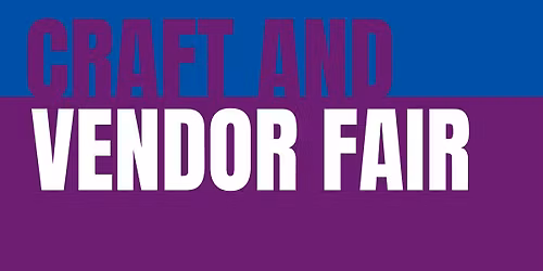 Craft and Vendor Fair