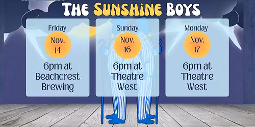 Open Auditions for THE SUNSHINE BOYS