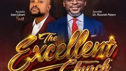 THE INAUGURATION OF THE EXCELLENT CHURCH INTERNATIONAL 