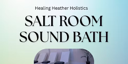 Salt Room Sound Bath