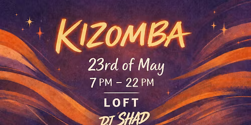 KIZOMBA @ LOFT \ud83d\udd25 EARLY EVENING w\/ DJ SHAD