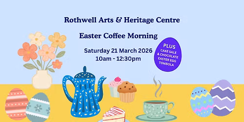 Easter Coffee Morning & Easter Egg Tombola 