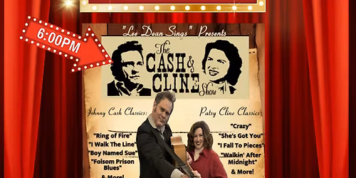 "The Cash & Cline Show" Dinner Theater Starring Lee Dean & Megan Collins