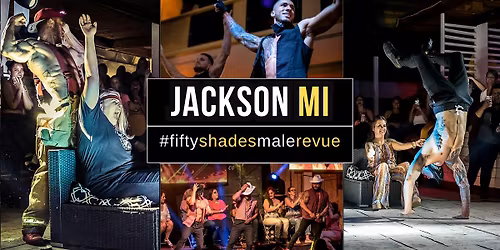 Jackson MI | Shades of Men Ladies Night Out