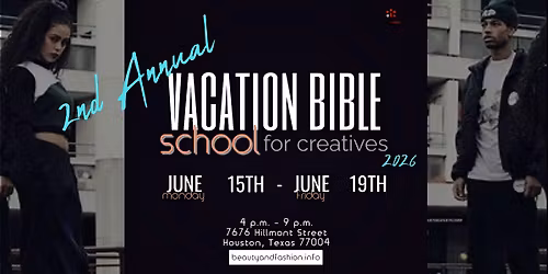 2nd Annual Vacation Bible School for Creatives