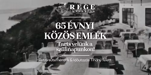 SZ\u00dcLET\u00c9SNAPI H\u00c9TV\u00c9GE \/\/ 65 \u00c9VES A REGE! \u2728  