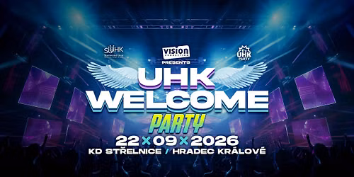 UHK WELCOME PARTY 2026 - KD ST\u0158ELNICE HRADEC KR\u00c1LOV\u00c9