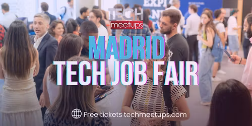 Madrid Tech Job Fair Autumn 2026 (Feria de Empleo de Tecnolog\u00eda de Madrid)