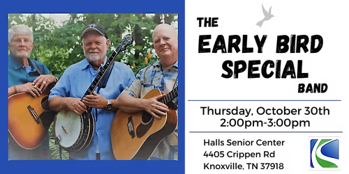 Music for Seniors Free Daytime Concert Series w\/The Early Bird Special Band