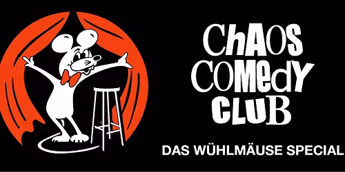 Chaos Comedy Club - Das zweite W\u00fchlm\u00e4use Special