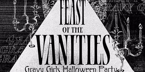 Feast of the Vanities Halloween party
