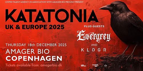 Katatonia - Guests: Evergrey + Klogr - Amager Bio