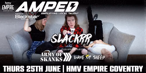 Blackstar - AMPED Slackrr, Army of Skanks, Wave Of Sheep