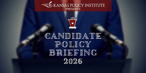 2026 Candidate Policy Briefing - Overland Park