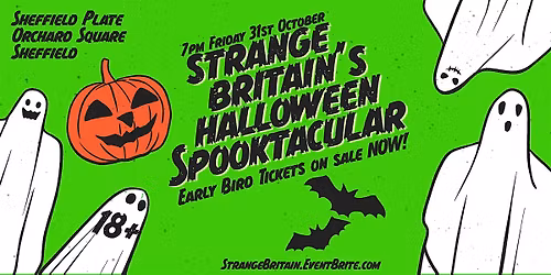 Strange Britain\u2019s Halloween Spooktacular at Sheffield Plate