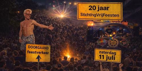 20 jaar StichtingVrijFeesten (SVF)