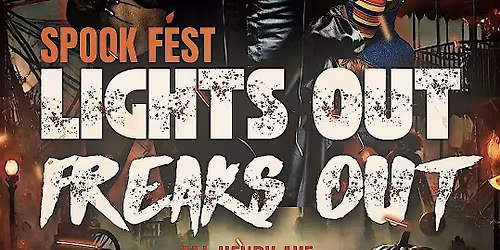 LIGHTSOUT FREAKSOUT SPOOKFEST