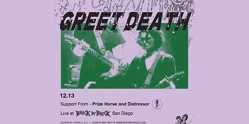 Greet Death (21+)