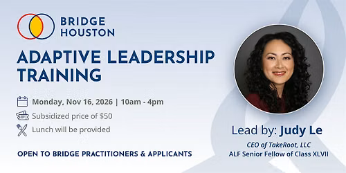 Bridge Houston Adaptive Leadership Training
