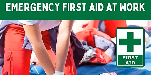 Emergency First Aid at Work (EFAW) three-year certificate -11 Feb 2026