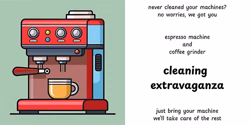Espresso machine and grinder cleaning extravaganza