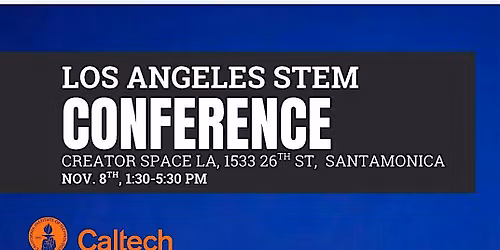 LA STEM Conference