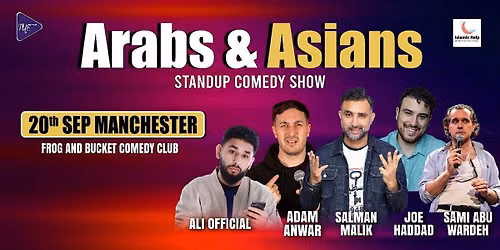 Arabs & Asians Stand-up Comedy Show Manchester