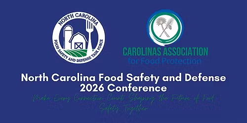 NC Governor\u2019s Food Safety and Defense Task Force 2026 Annual Conference
